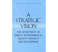 A Strategic Vision for Department of Energy Environmental Quality Research and Development