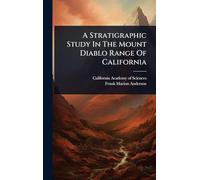 A Stratigraphic Study In The Mount Diablo Range Of California