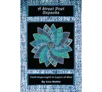 A Street Poet Unpacks: Faith-Hope-Light In Layers of Blue