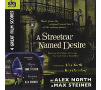 A Streetcar Named Desire / 4 Great Film Scores by Alex North & Max Steiner