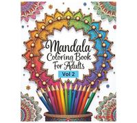 A Stress-Relief Coloring Book for Adults : Mandala Art for Mindfulness: 50+ Unique Stress-Relieving Designs with a Certificate of Completion (Tranquil Mandala Collection)