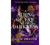 A string of Fate in the Darkness: Extended Edition
