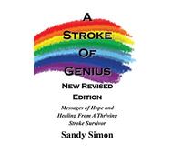A Stroke of Genius: New and Revised Edition