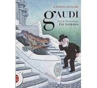 A stroll with Mr Gaudi