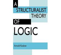A Structuralist Theory of Logic