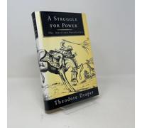 A Struggle for Power: The American Revolution