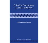 A Student Commentary on Plato's Euthyphro (Michigan Classical Commentaries)