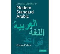 A Student Grammar of Modern Standard Arabic – Cambridge University Press