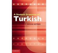 A Student Grammar of Turkish