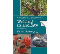 A Student Handbook for Writing in Biology