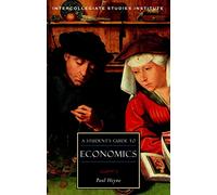 A Student's Guide to Economics: Economics Guide (Isi Guides to the Major Disciplines)