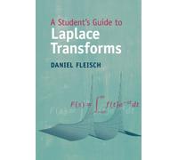 A Student's Guide to Laplace Transforms