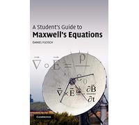 A Student's Guide to Maxwell's Equations – Student's Guides – Cambridge University Press
