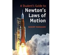 A Student's Guide to Newton's Laws of Motion
