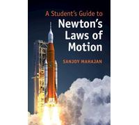 A Student's Guide to Newton's Laws of Motion