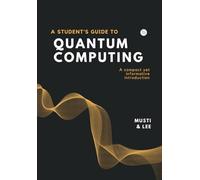 A Student's Guide to Quantum Computing