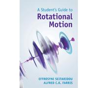 A Student's Guide to Rotational Motion