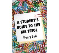 A Student's Guide to the MA TESOL