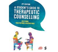 A Student's Guide to Therapeutic Counselling