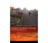 A Student's Text-book of Astrology