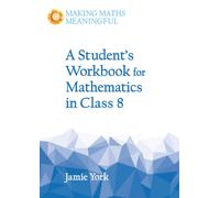 A Student's Workbook for Mathematics in Class 8