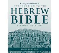 A Study Companion to Introduction to the Hebrew Bible