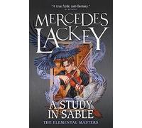 A Study in Sable (Elemental Masters): The Elemental Masters