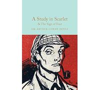 A Study in Scarlet and the Sign of the Four