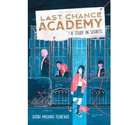 A Study in Secrets: 1 (Last Chance Academy) – Aladdin