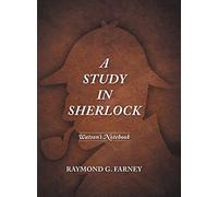 A Study in Sherlock: Watson's Notebook