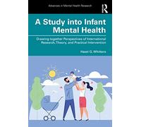 A Study into Infant Mental Health by Whitters & Hazel G. Glasgow Voluntary Organisation & UK