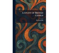 A Study of British Genius