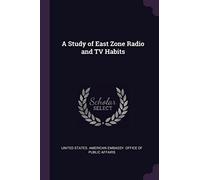 A Study of East Zone Radio and TV Habits