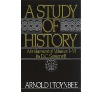 A Study of History: Volume I: Abridgement of Volumes I-VI - 9780195050806