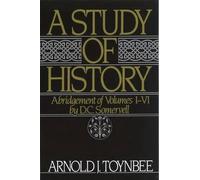 A Study of History: Volume I: Abridgement of Volumes I-VI - 9780195050806