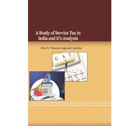 A Study of Service Tax in India and it's Analysis