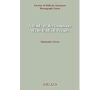 A Study of the Language of the Biblical Psalms