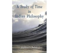 A Study of Time in Indian Philosophy