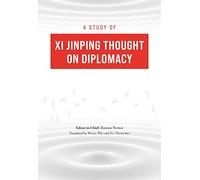 A Study of XI Jinping Thought on Diplomacy