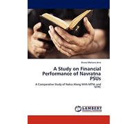 A Study on Financial Performance of Navratna PSUs: A Comparative Study of Nalco Along With MTNL and NTPC