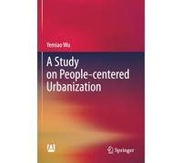 A Study on People-centered Urbanization