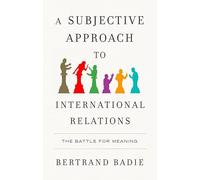A Subjective Approach to International Relations