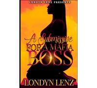 A Submissive For A Mafia Boss