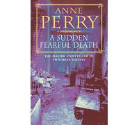 A Sudden Fearful Death