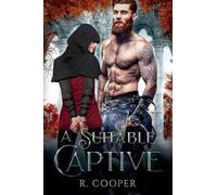 A Suitable Captive: 3 (The Suitable 'Verse)