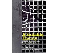 A Suitable Enemy: Racism, Migration and Islamophobia in Europe