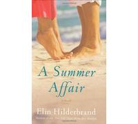 A Summer Affair: A Novel