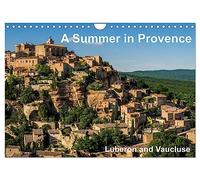 A Summer in Provence: Luberon and Vaucluse (Wall Calendar 2026 DIN A4 landscape), CALVENDO 12 Month Wall Calendar: Summer Impressions of Provence