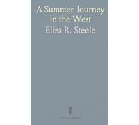 A Summer Journey in the West