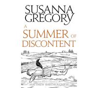 A Summer Of Discontent: The Eighth Matthew Bartholomew Chronicle (Chronicles of Matthew Bartholomew)